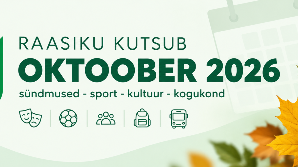 Raasiku Kutsub Oktoober